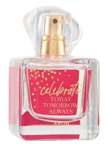 Today Tomorrow Always Celebrate