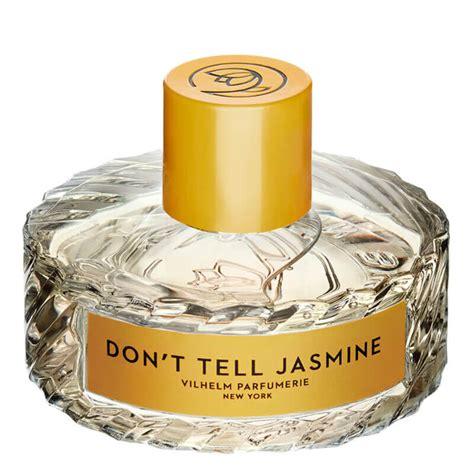 Don T Tell Jasmine