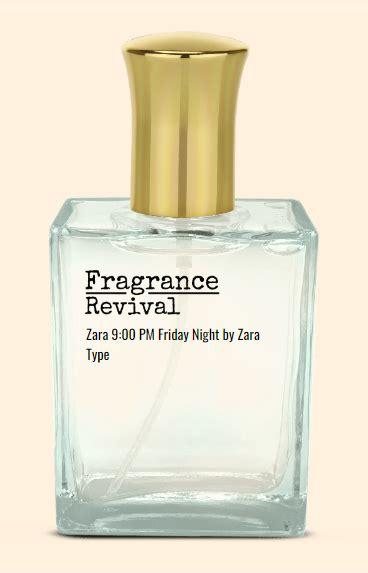 Zara 9 00 Pm Friday Night